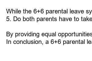 6+6 부모육아휴직제